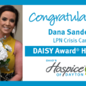 Dana Sanders Of Ohio’s Hospice Of Dayton Recognized With DAISY Award®