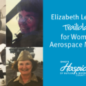 Elizabeth Ledbetter: Trailblazer For Women In Aerospace Medicine