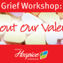 Ohio’s Hospice LifeCare Offers Grief Workshop: Without Our Valentine On Feb. 3