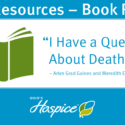 Grief Resources For Children With Autism: Book Review Of “I Have A Question About Death”