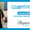 Ohio’s Hospice Recognizes Lucas Fullen With Carnation Award