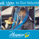 Ohio’s Hospice Of Miami County Hosts Drive-Through Appreciation Event For Volunteers