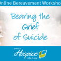 Ohio’s Hospice LifeCare Offers Online Bereavement Workshop About Bearing The Grief Of Suicide