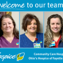 New Staff Members Join Care Team At Community Care Hospice And Ohio’s Hospice Of Fayette County