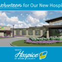 Ohio’s Hospice Of Miami County Seeks Volunteers For Its New Hospice House