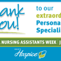 Ohio’s Hospice Personal Care Specialists Share Their Stories During National Nursing Assistants Week