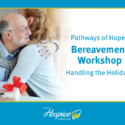 Ohio’s Hospice LifeCare Offers Bereavement Workshop On Handling The Holidays