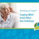 Coping With Grief After The Holidays