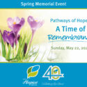 Ohio’s Hospice LifeCare Offers Spring Memorial Event To Honor And Remember Loved Ones