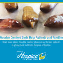 Mother Of Ohio’s Hospice Of Dayton Patient Carves Wooden Comfort Birds For Patients And Families