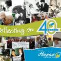 Ohio’s Hospice Of Central Ohio Reflects On 40 Years Of Providing Hospice Care To Our Community