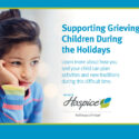 Supporting Grieving Children During The Holidays