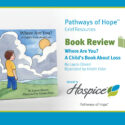 Book Review: Where Are You? A Child’s Book About Loss