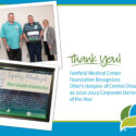 Fairfield Medical Center Foundation Recognizes Ohio’s Hospice Of Central Ohio As Corporate Donor Of The Year 