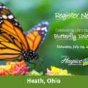 Ohio’s Hospice Of Central Ohio To Host Celebrating Life’s Stories® Butterfly Release