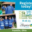 Ohio’s Hospice Of Butler & Warren Counties To Hold 5k Remembrance Walk/Run On Aug. 26 