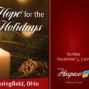 Ohio’s Community Mercy Hospice 2023 Hope For The Holidays