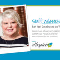 Staff Milestones: Lori Igel Celebrates 20 Years With Ohio’s Hospice  