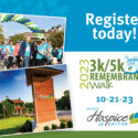 Ohio’s Hospice Of Dayton To Host Annual 3k/5k Remembrance Walk On Oct. 21