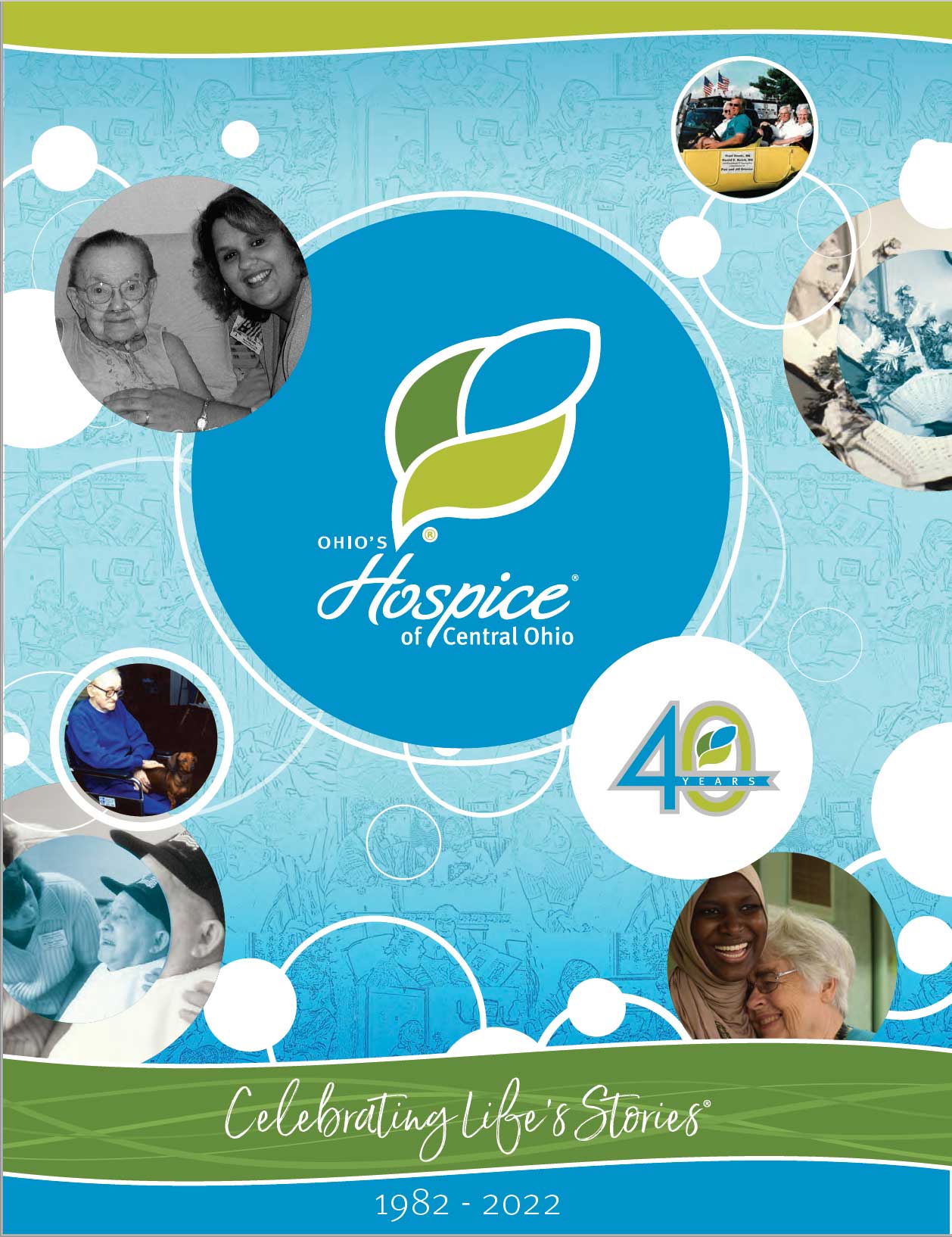 Ohio's Hospice of Central Ohio 40th Anniversary Publication