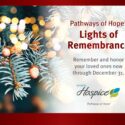 Honor And Remember Loved Ones With Lights Of Remembrance Memorial Trees 