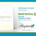 Book Review: Grieving: A Beginner’s Guide