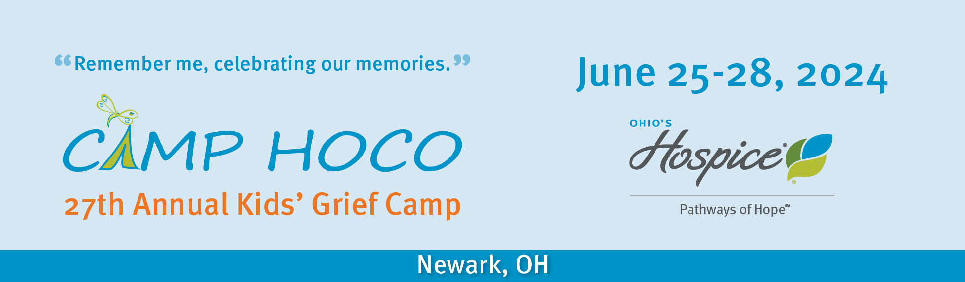 Ohio's Hospice of Camp HOCO June 25-28 Newark, OH