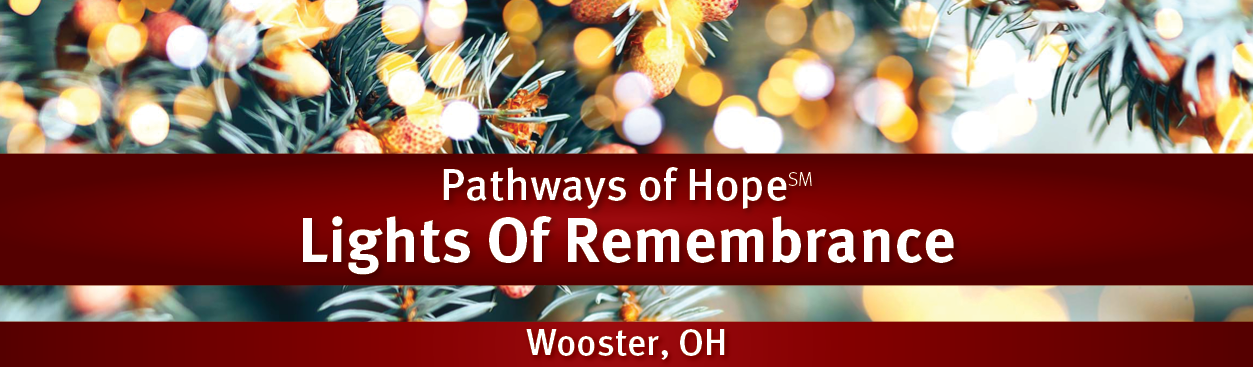 Lights of Remembrance Memorial Trees. Ohio's Hospice Pathways of Hope