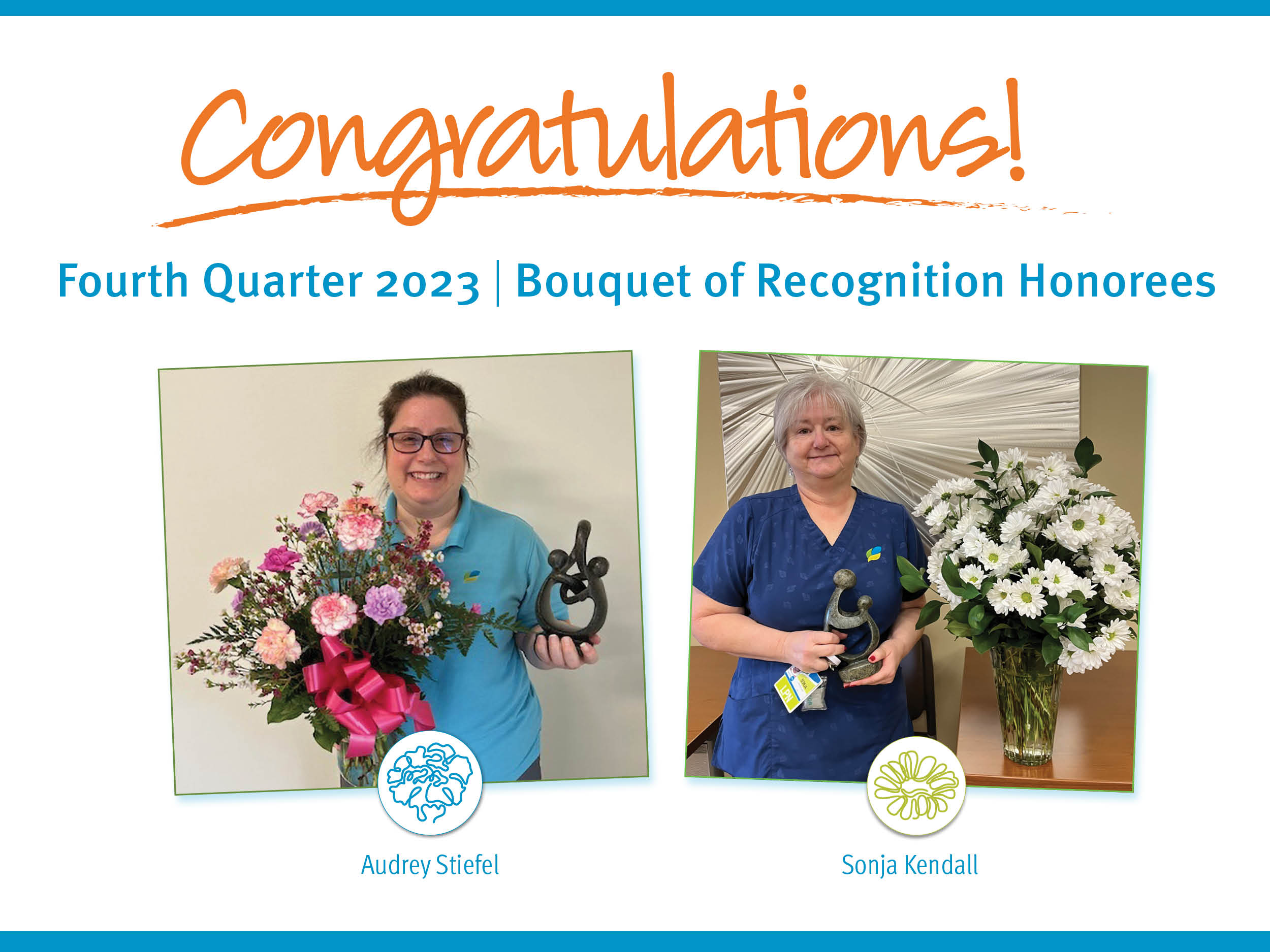 Congratulations Fourth Quarter 2023 Bouquet of Recognition Honorees