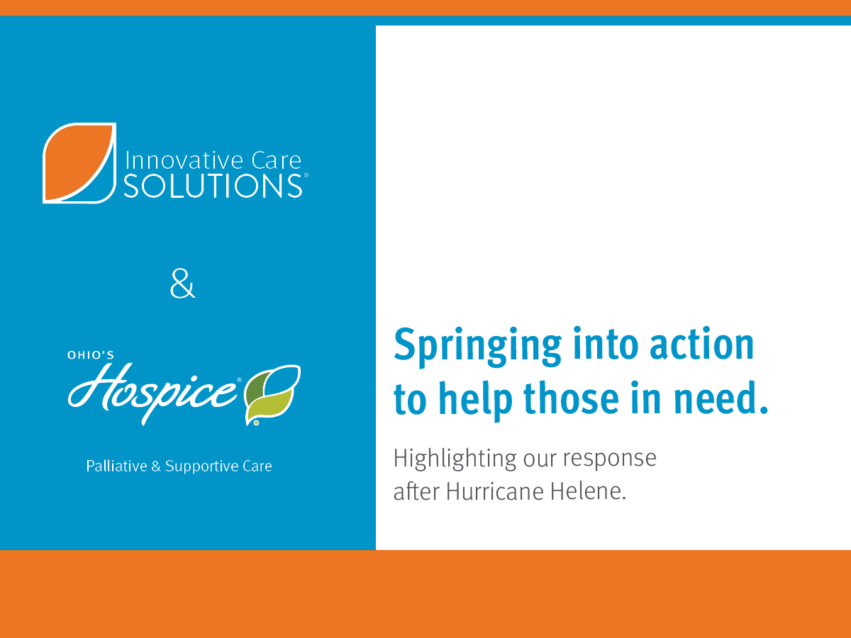 Springing into action to help those in need. Innovative Care Solutions's response after Hurricane Helene.