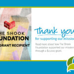 Thank you to The Shook Foundation for supporting our mission with a $2,000 grant.