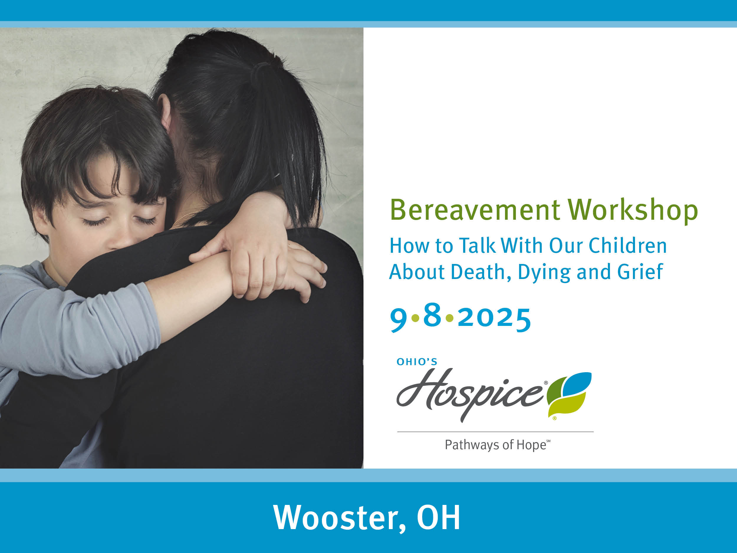 Bereavement Workshop | How to Talk With Our Children About Death, Dying and Grief | 9.8.25 Wooster, OH