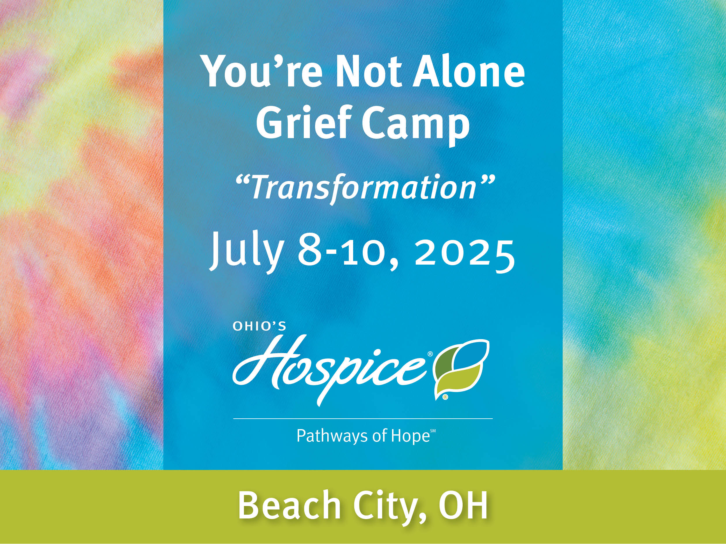 You're Not Alone Grief Camp, July 8-10, 2025