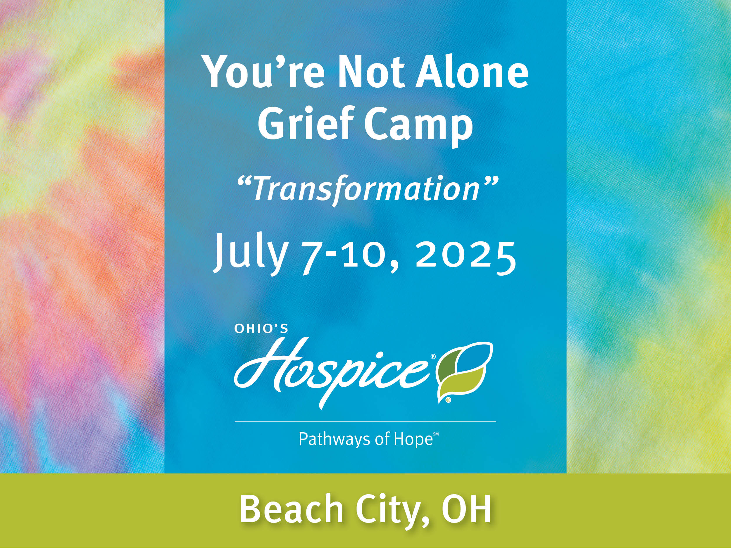 You're Not Alone Grief Camp, July 7-10, 2025